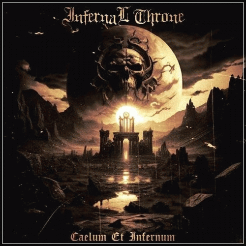 Infernal Throne (GRC) : Caelum Et Infernum